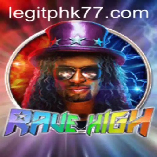 Unlock the Thrilling World of RaveHigh with Code PHK77